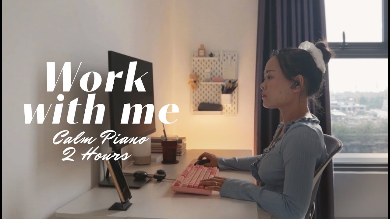 Work With Me | 2 Hours Deep Focus | Calm Piano | Pomodoro 50/10