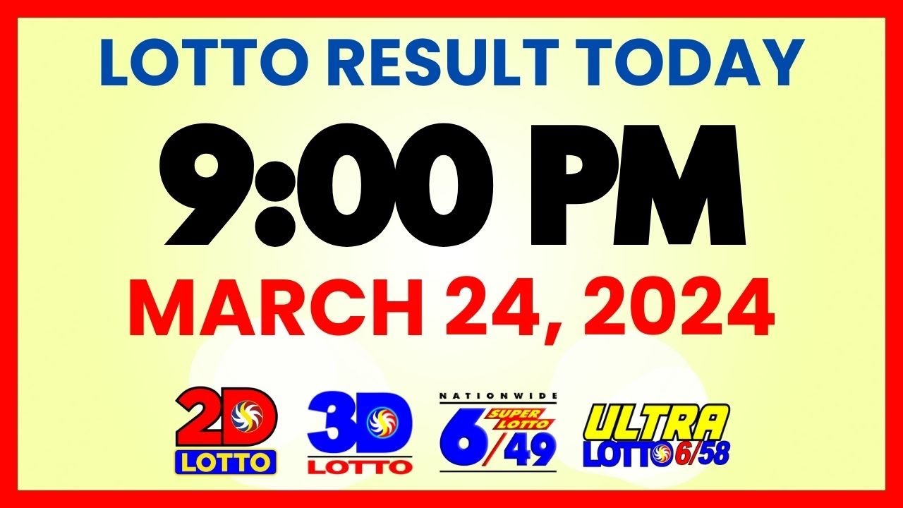 Lotto Result Today 9PM Draw March 24, 2024 | 2D, 3D Swertres, 6/49, 6/58, PCSO#lotto