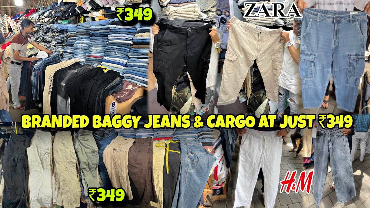 BRANDED BAGGY JEANS & CARGO AT JUST ₹349|| FOUNTAIN MARKET MUMBAI 2025