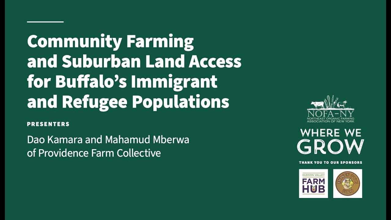 Community Farming and Suburban Land Access for Buffalo's Immigrant and Refugee Populations