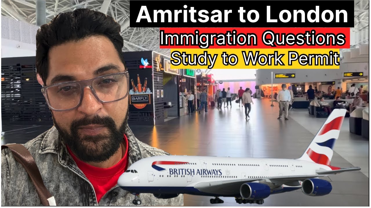 India to Uk work permit / Amritsar Airport Direct Flight