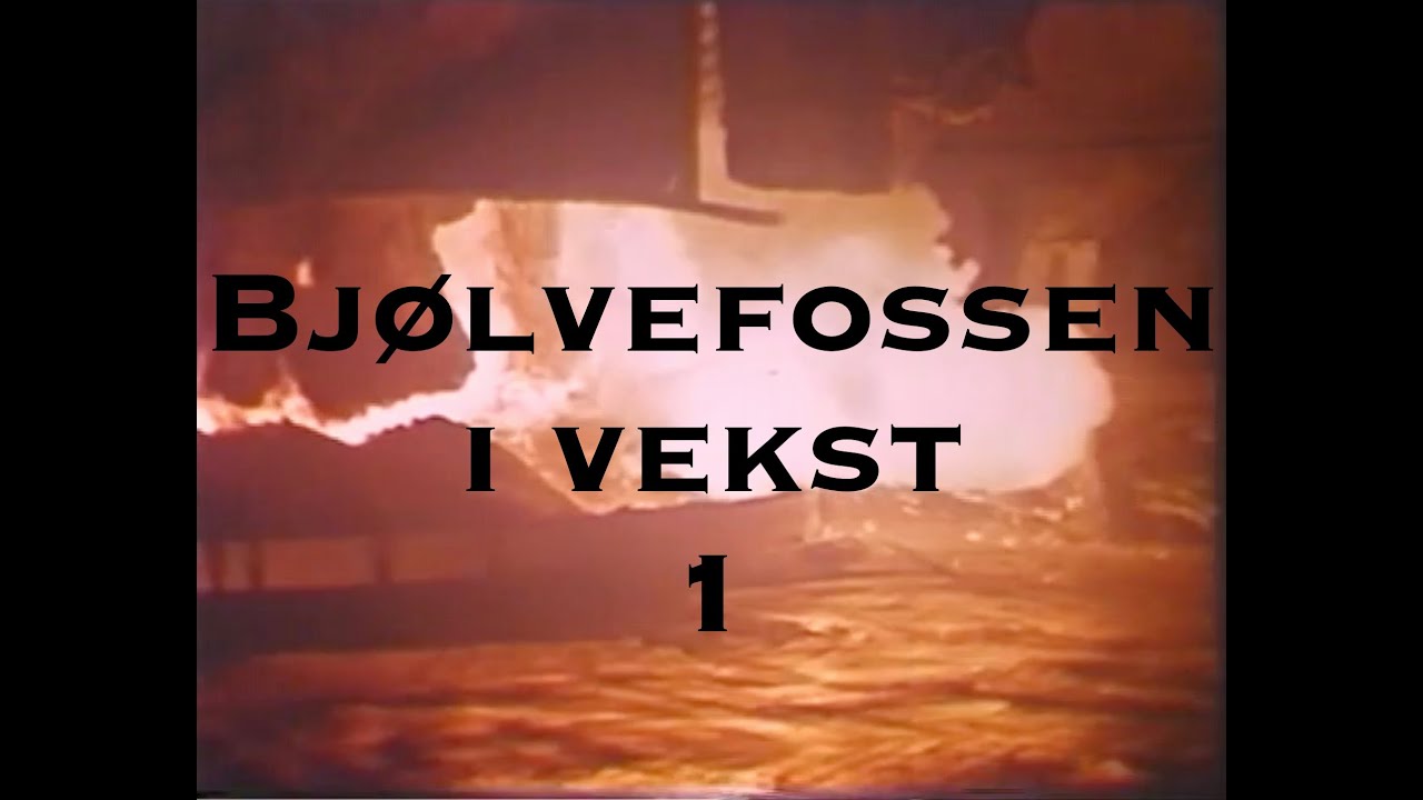 Bjølvefossen i vekst 1. 1950 tallet