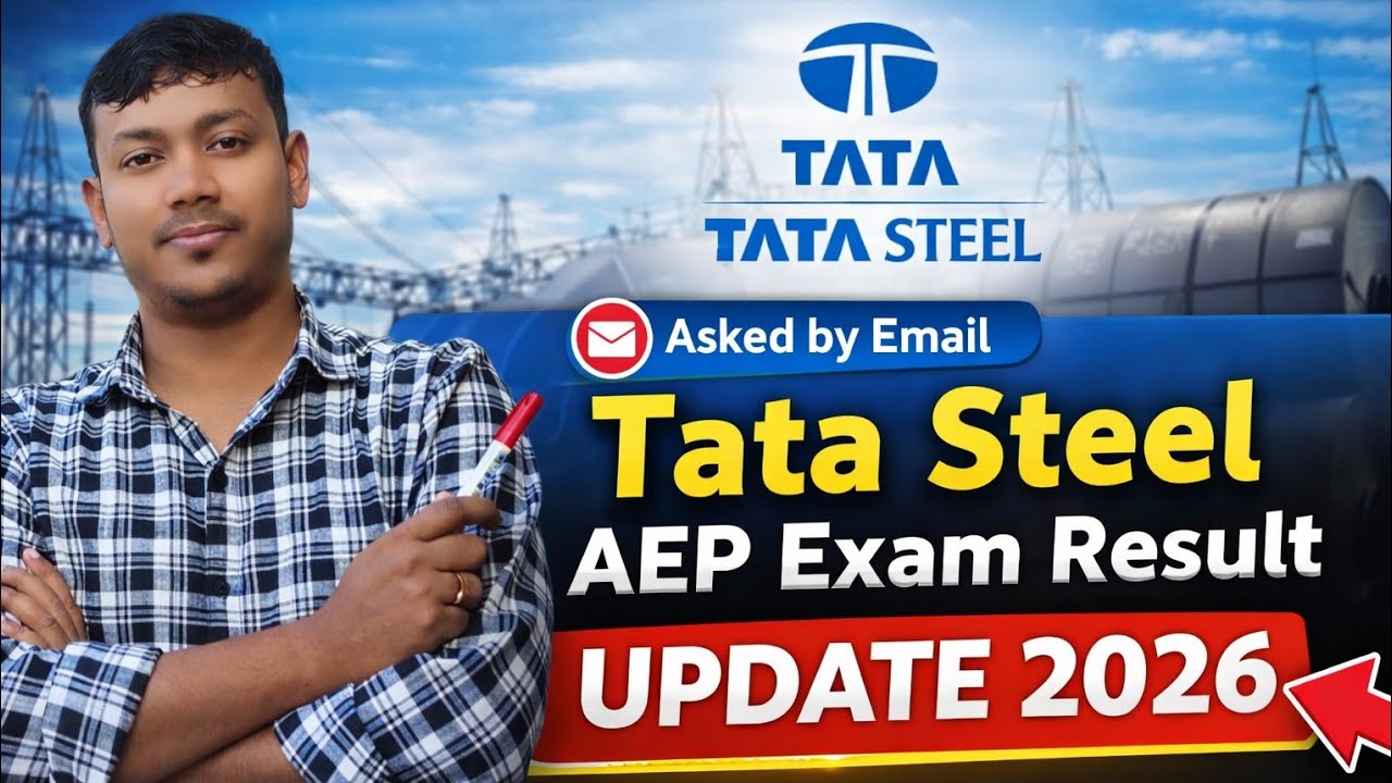 Tata Steel AEP Exam Result Update | Tata Steel AEP 2026