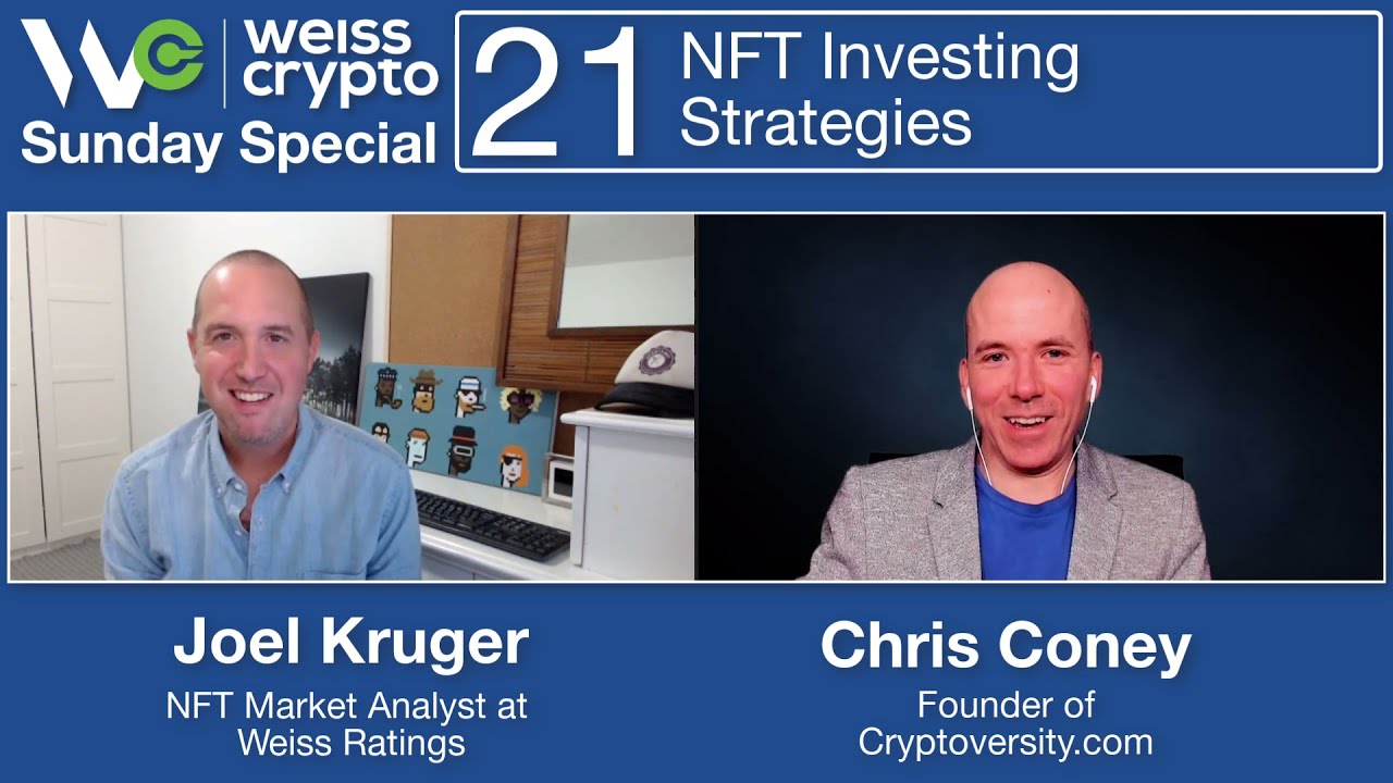 #NFT #Investing STRATEGY - (Chris Coney & Joel Kruger) WCSS:021