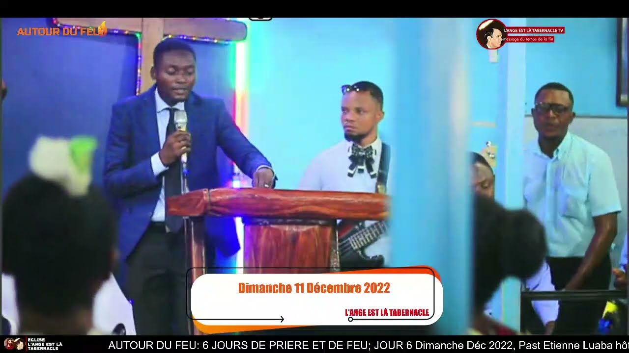 LOUANGE DE FEU AVEC LE FRERE DANIEL KADIMA A L'ANGE EST LA TABERNACLE