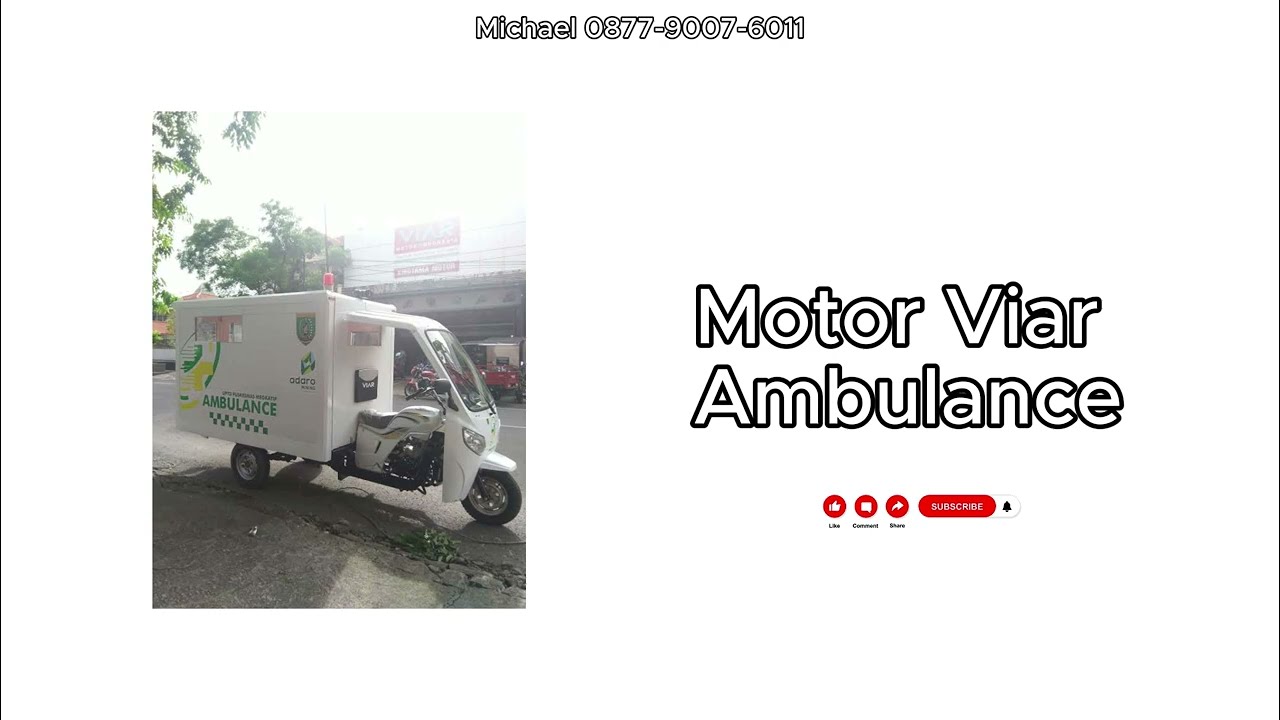 Motor Roda Tiga Viar Ambulance