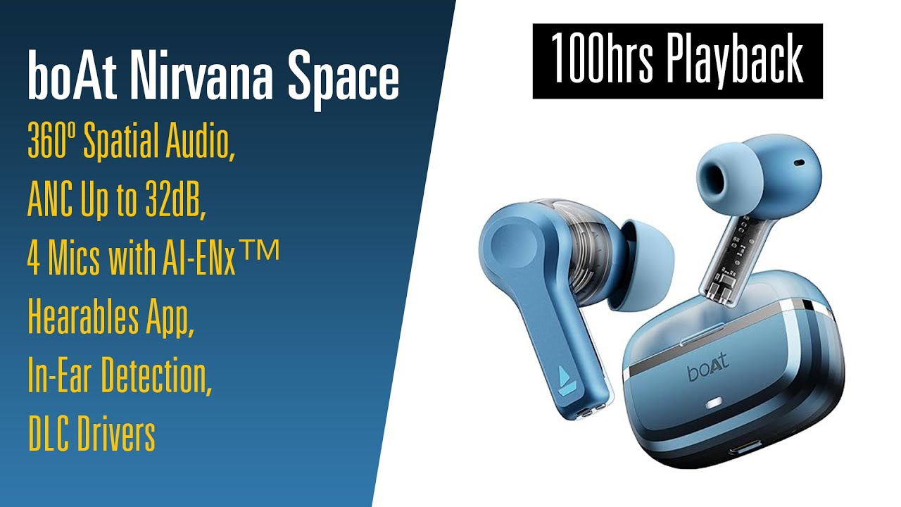 boAt Nirvana Space Airdopes | 360&ordm; Spatial Audio | 100 hr Playback