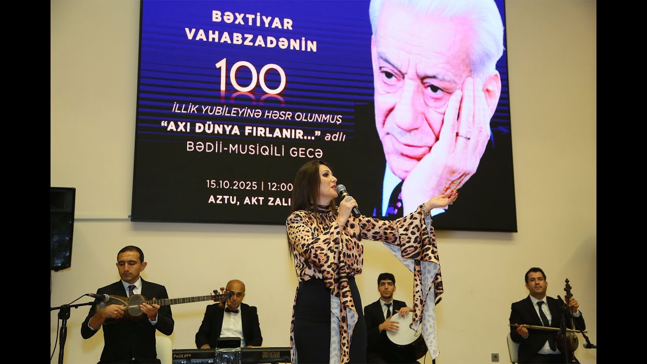 Bəxtiyar Vahabzadənin 100 illik yubileyinə həsr olunmuş tədbir - Bakı 2025 TAM VERSIYA