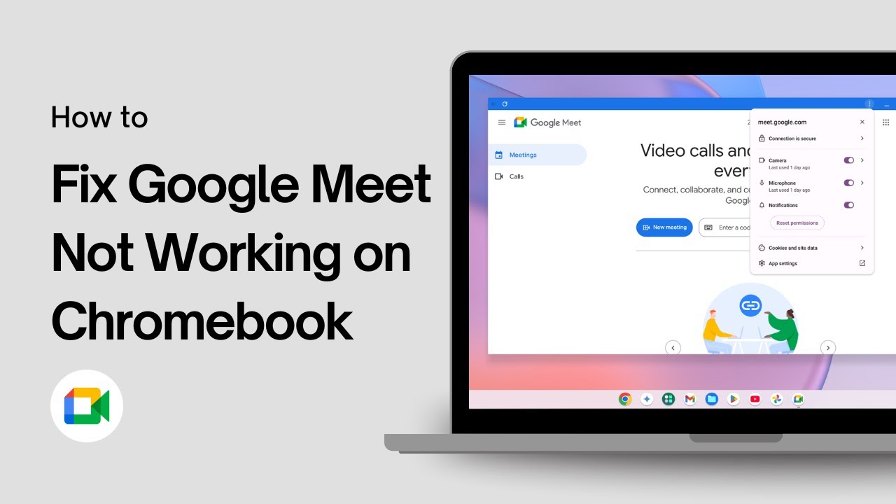 How to Fix Google Meet Not Working on Chromebook