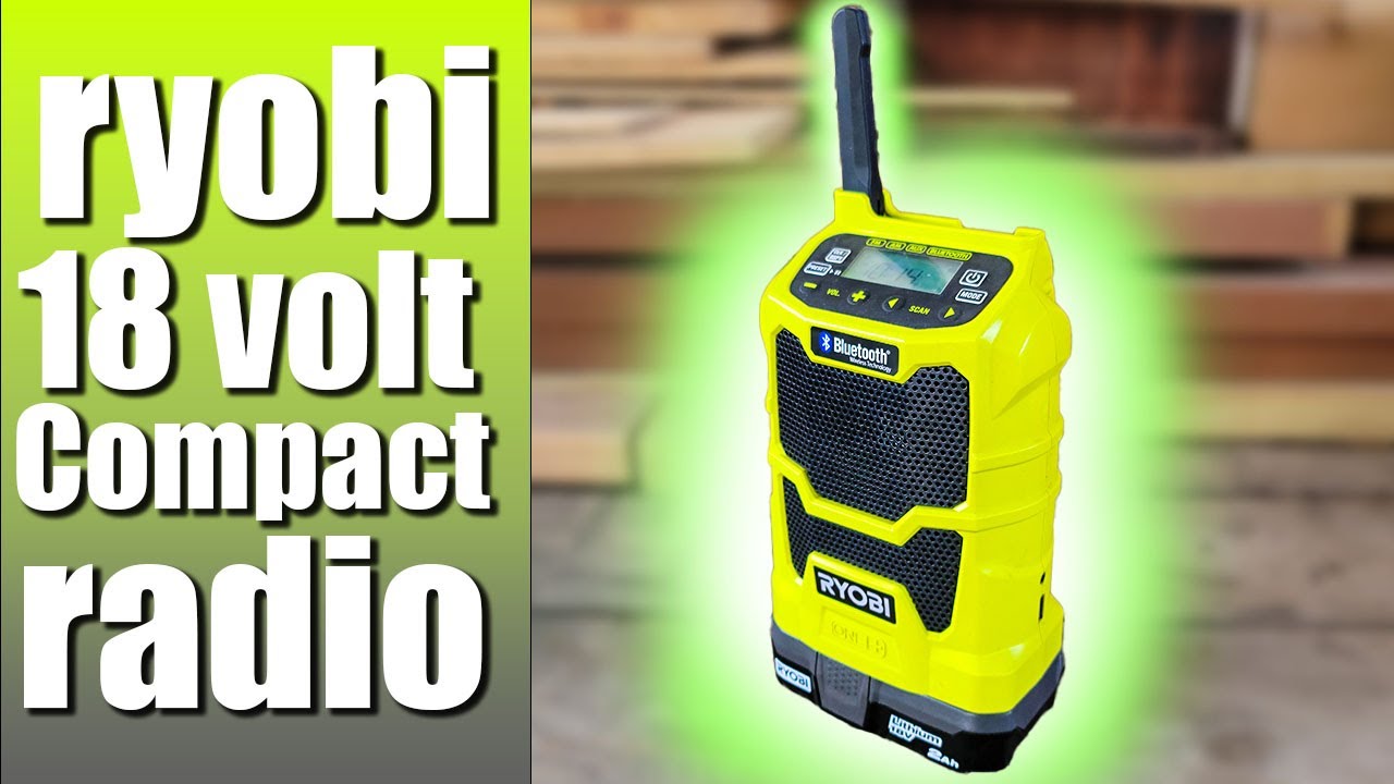 Ryobi 18V Cordless Compact Radio: Rating from a 1 to 5?