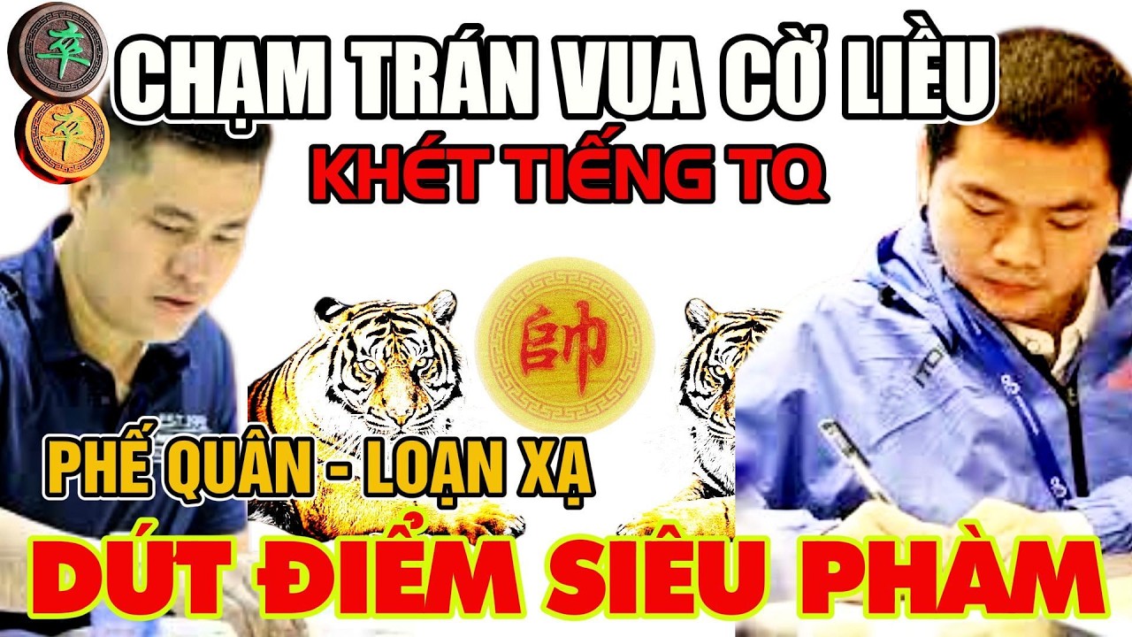 CTV- Lại Lý Huynh thư hùng căng não với vua cờ liều TQ, phế quân loạn xạ tấn công hải hùng