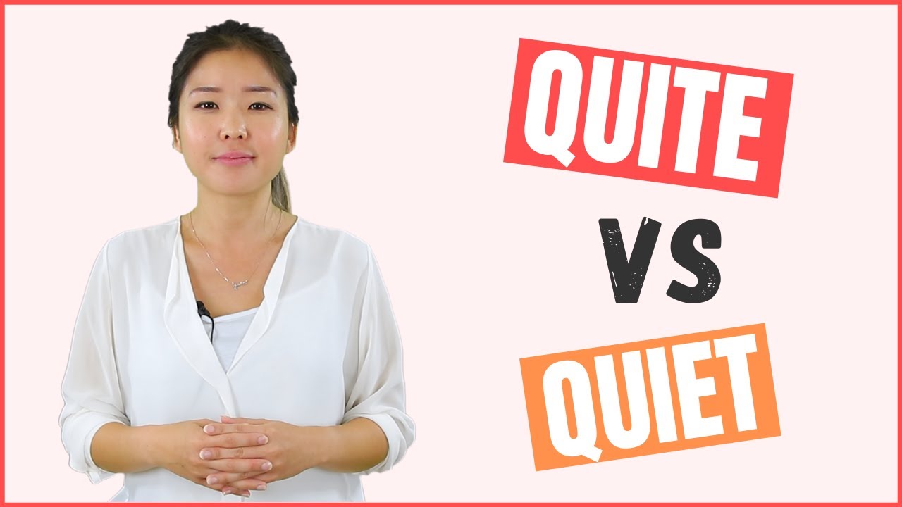 QUITE vs QUIET Meaning, Pronunciation, and Difference | Learn with Example English Sentences