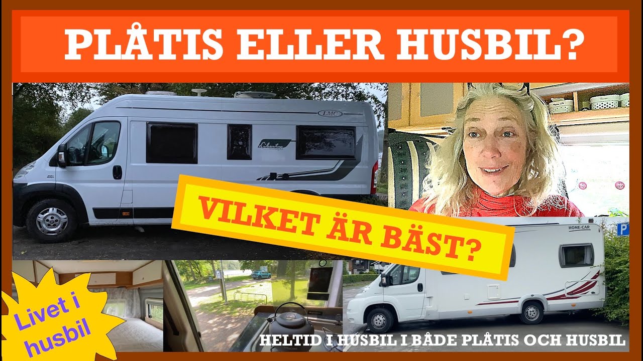 253. Plåtis eller husbil? Vad är bäst?
