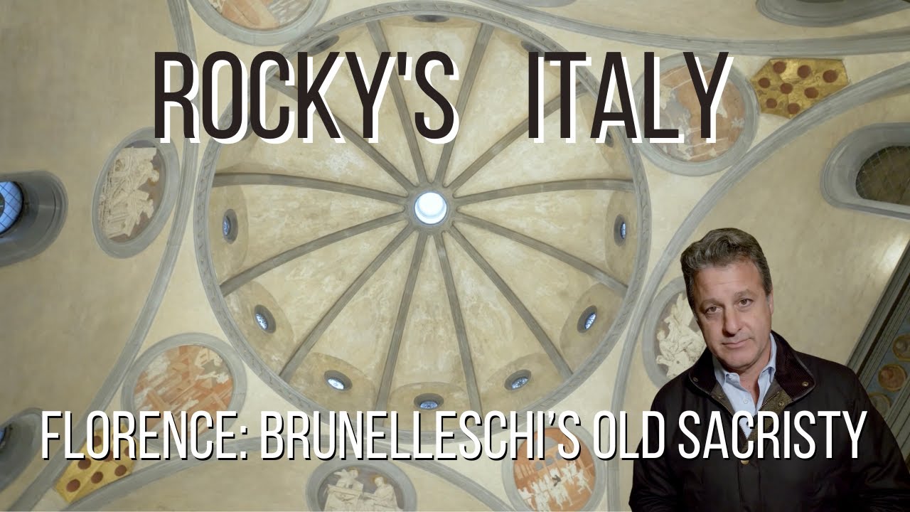 ROCKY'S ITALY:  Florence - Brunelleschi's Old Sacristy