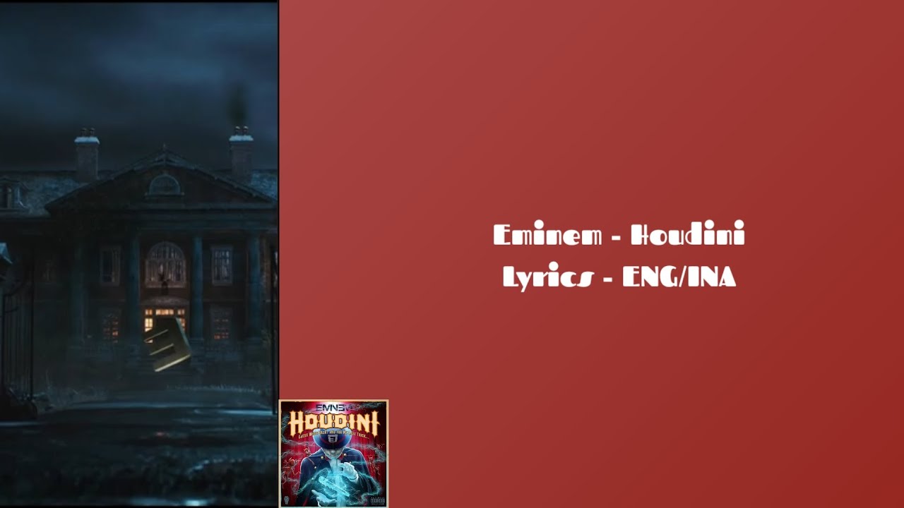 Eminem - Houdini | Lyrics - ENG/INA