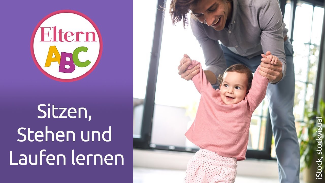 Sitzen, Stehen, Laufen lernen | Baby | Eltern ABC | ELTERN | Elternratgeber