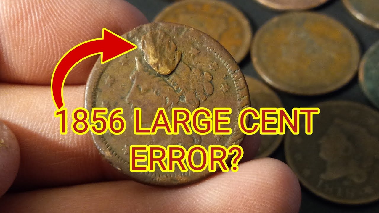 1856 LARGE CENT ERROR? WHAT DO YOU THINK #coins #error #rarecoins  #viral