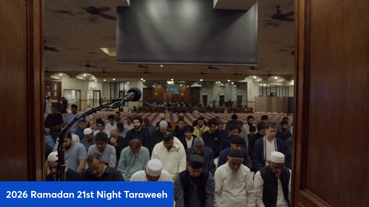 2026 Ramadan 21st Night Taraweeh