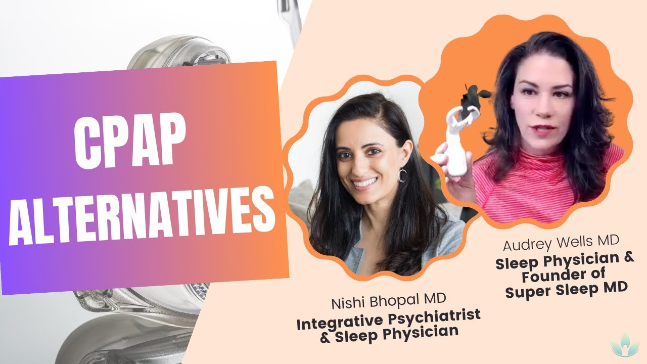 Sleep apnea treatment without CPAP with Audrey Wells MD
