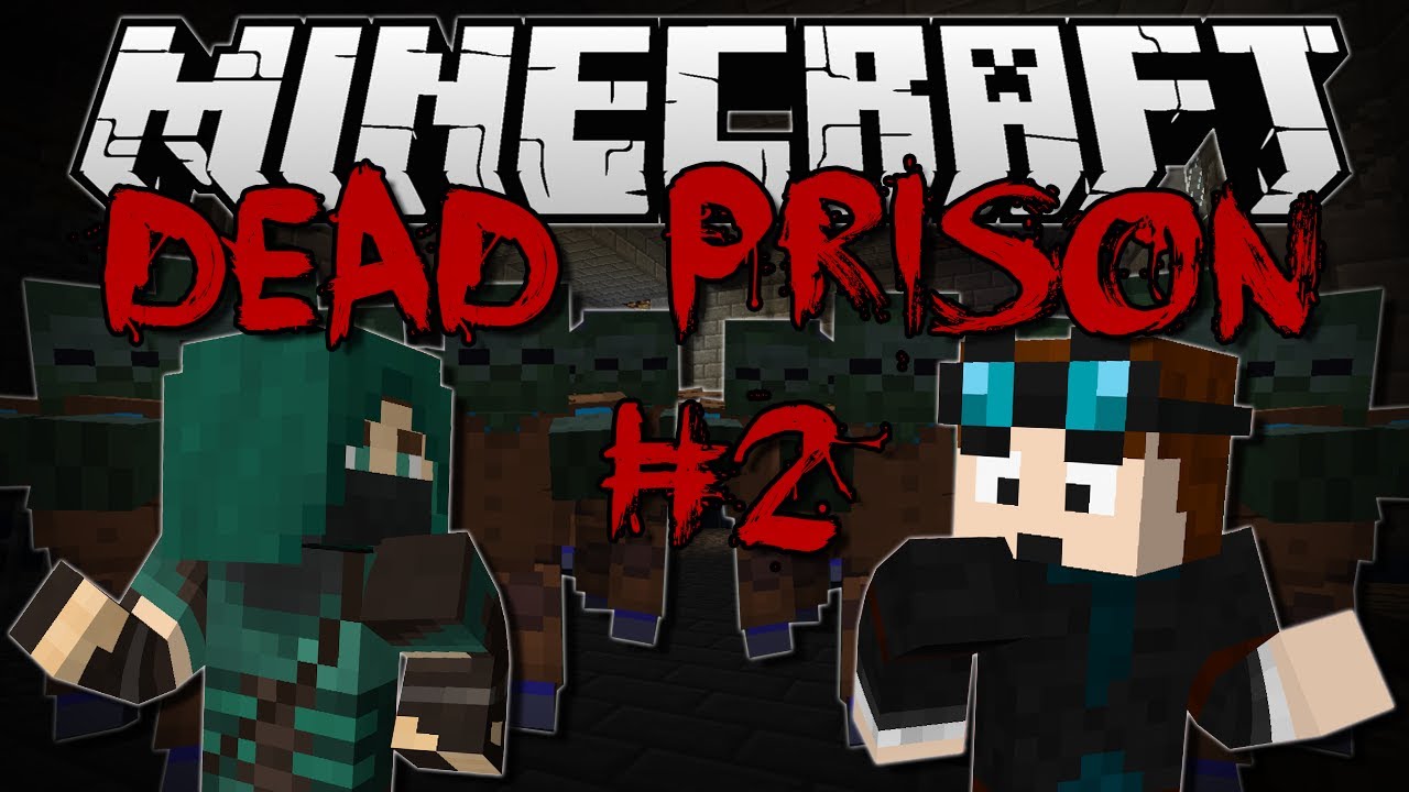 Minecraft | DEAD PRISON! w/ThnxCya | Adventure Map #2