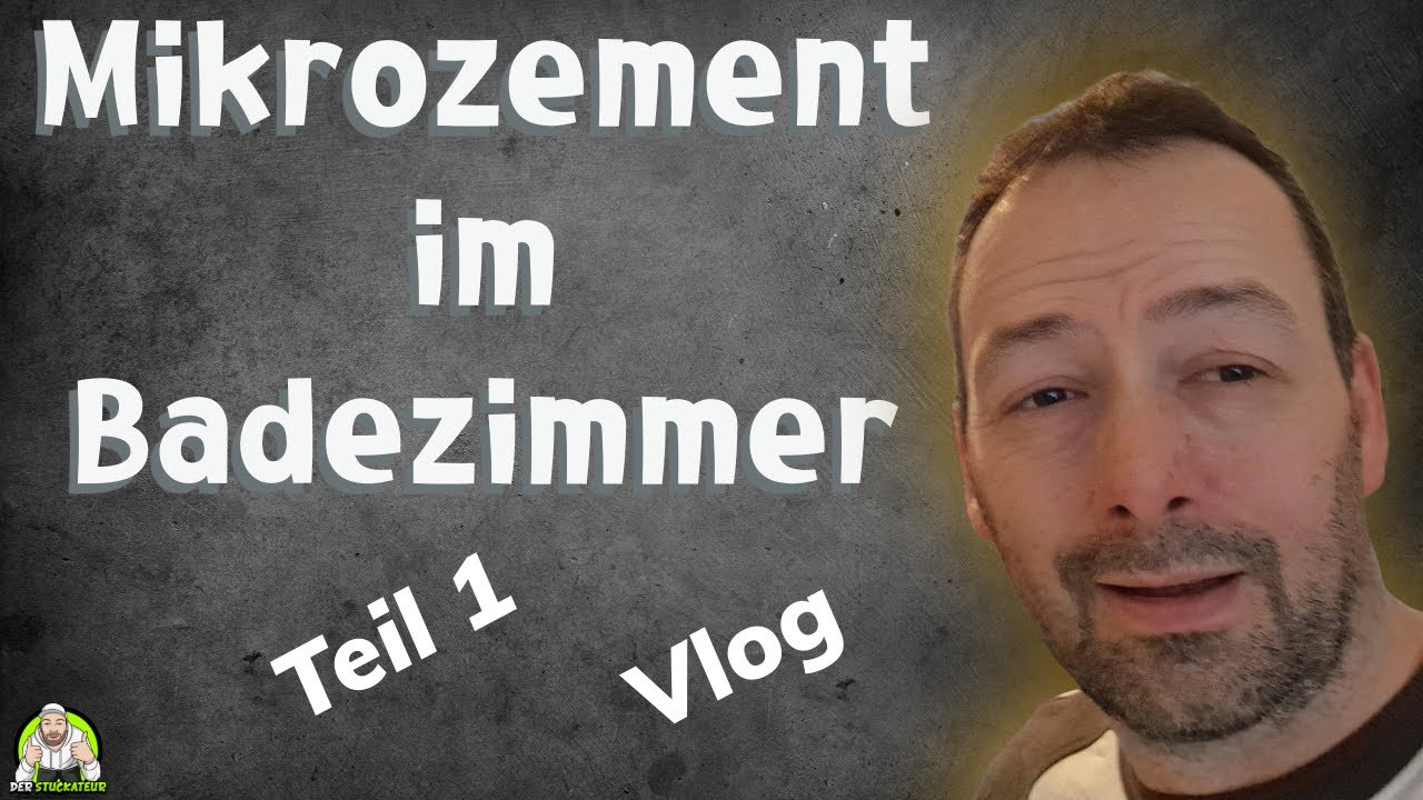 How to Mikrozement im Badezimmer - Teil 1/2