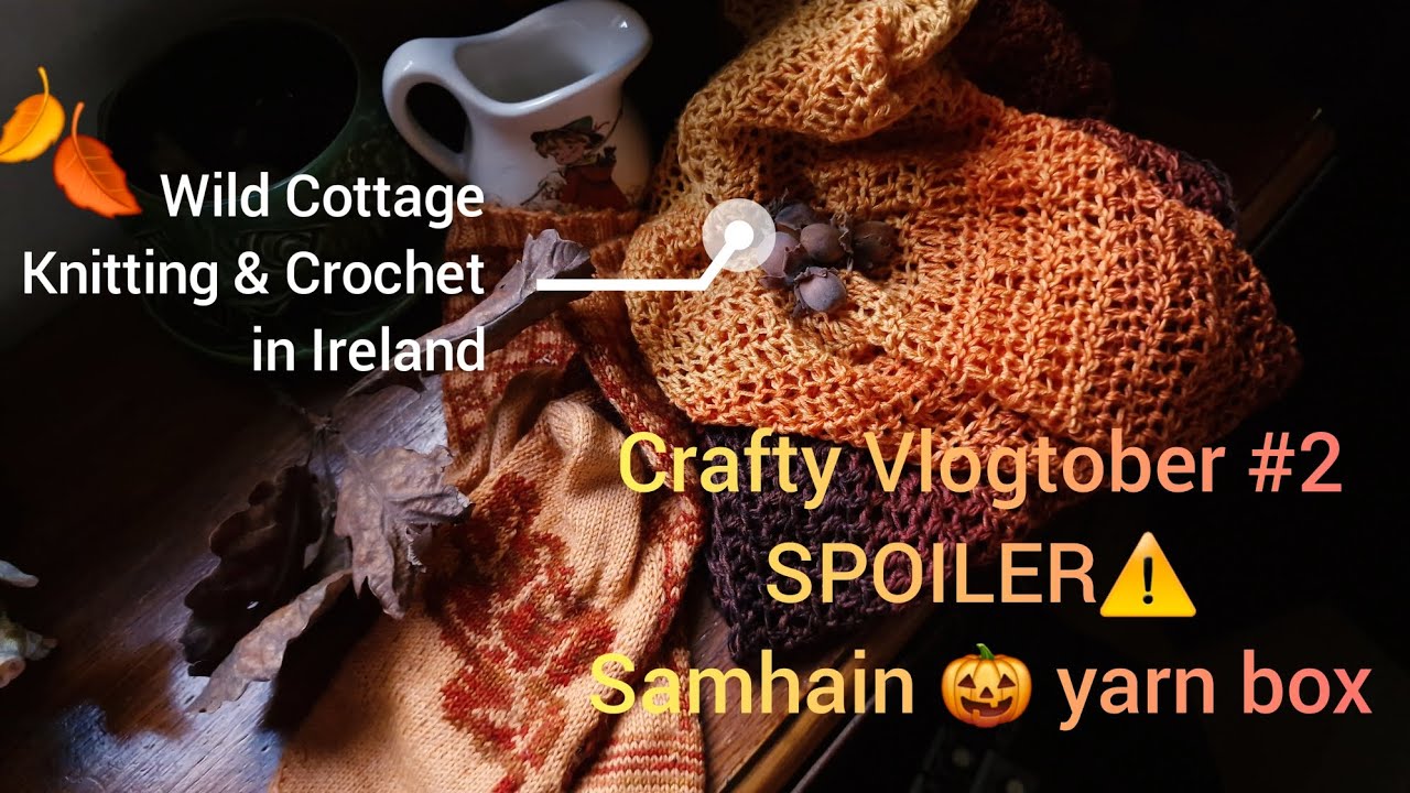 DAY 2 Crafty Vlogtober in Ireland: Irish Halloween Yarn Box Opening/ Wooden 9in circular sock needle