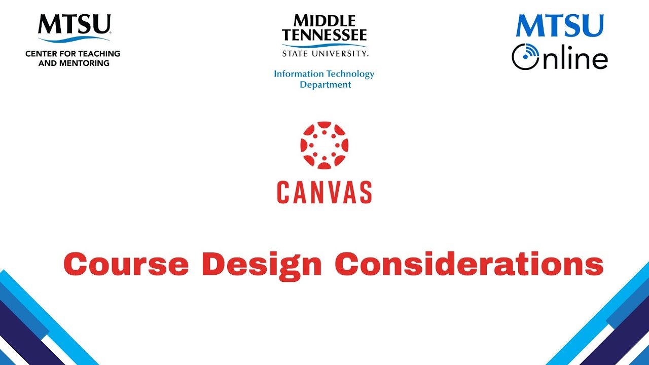 Course Design Considerations