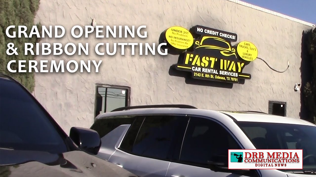 Fast Way Car Rental Services Celebrate Grand Opening with Ribbon Cutting Ceremony