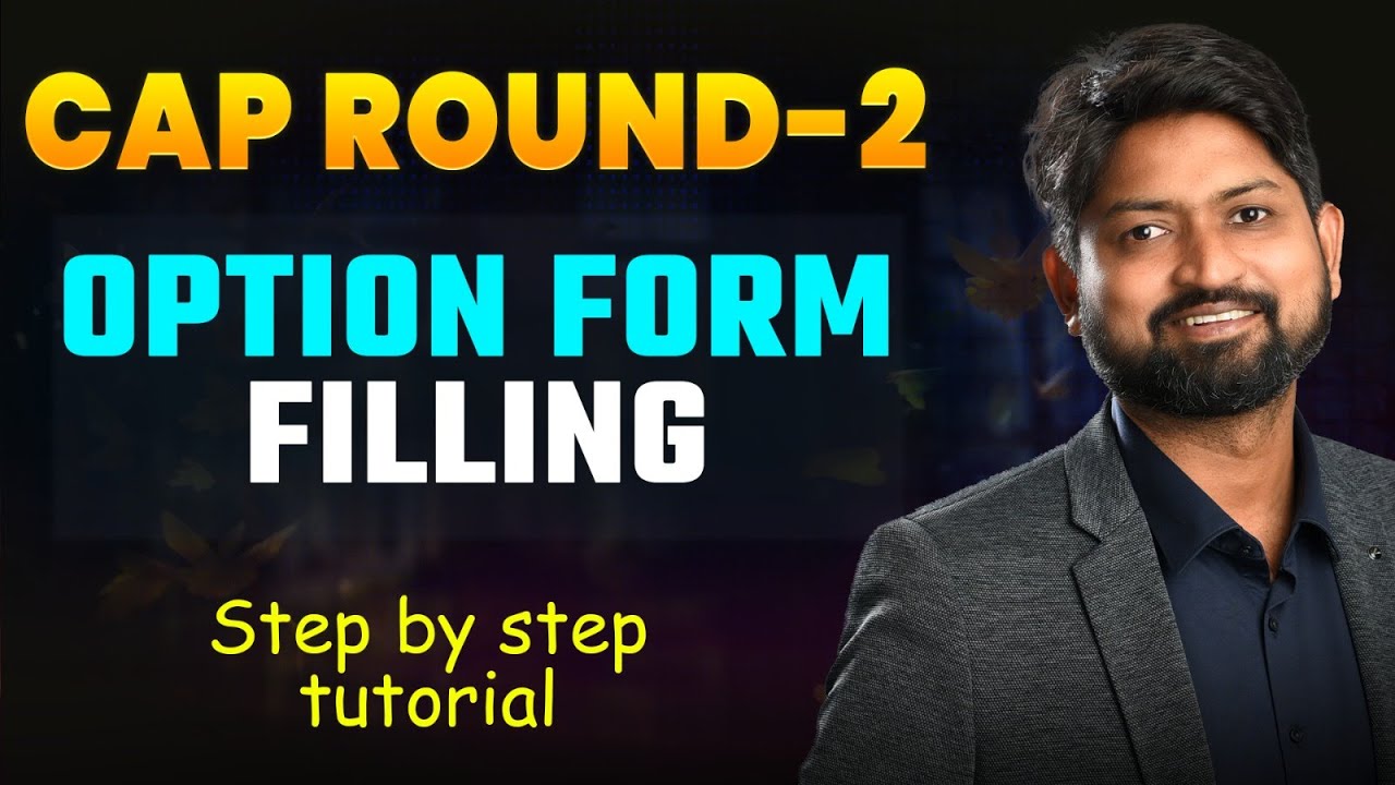 MHT CET CAP Round 2 Form Filling Explained by Ankush Sir | Step-by-Step Tutorial | GanitAnk
