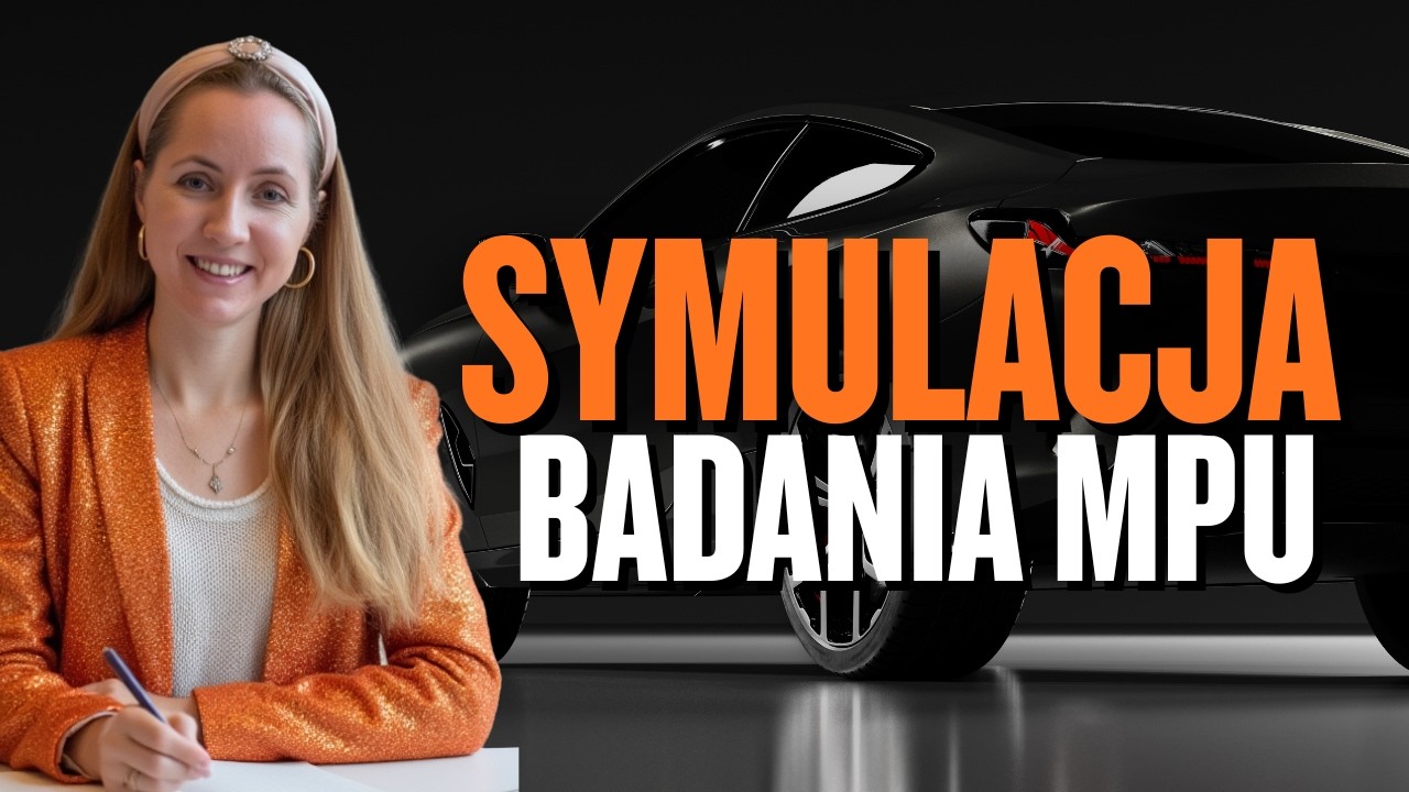 Symulacja badania MPU, czyli ostatni szlif przed badaniem MPU | 2026 | Malolepsza-Praxis