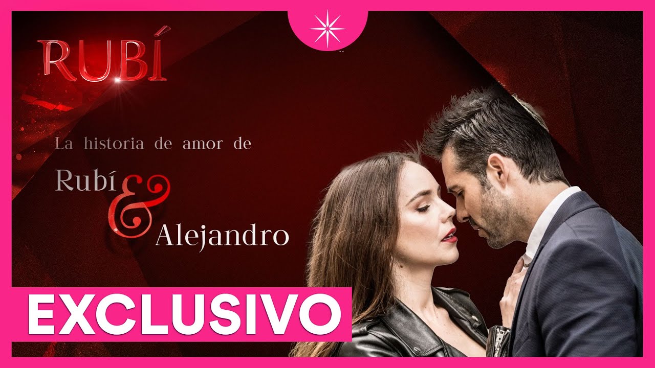 EN EXCLUSIVA: La historia de amor de Rubí y Alejandro | Rubí | Las Estrellas