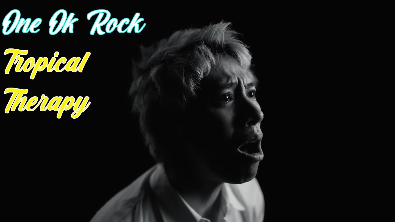 One Ok Rock - Tropical Therapy (Reaction) w/Lyric Breakdown. Never Has A Band Been So Relatable!