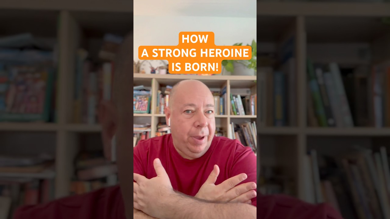 The Moment That Forged a Strong Heroine #booktube