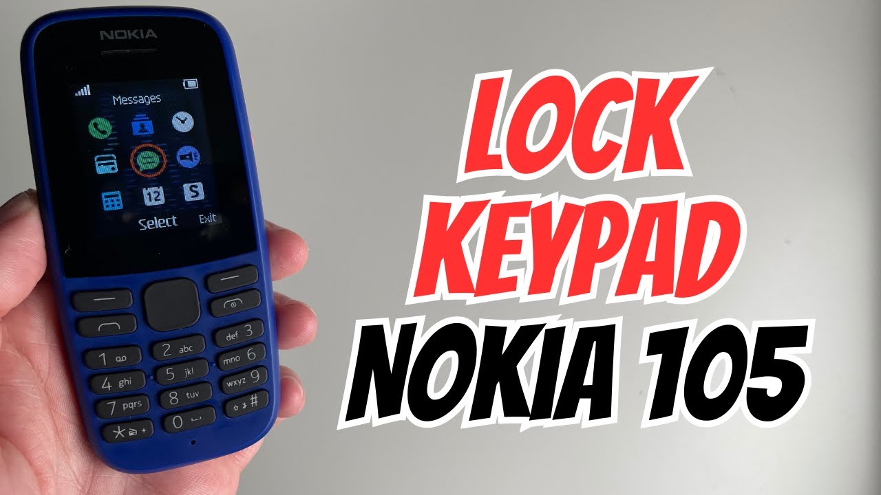 How To Lock Keypad On Nokia 105