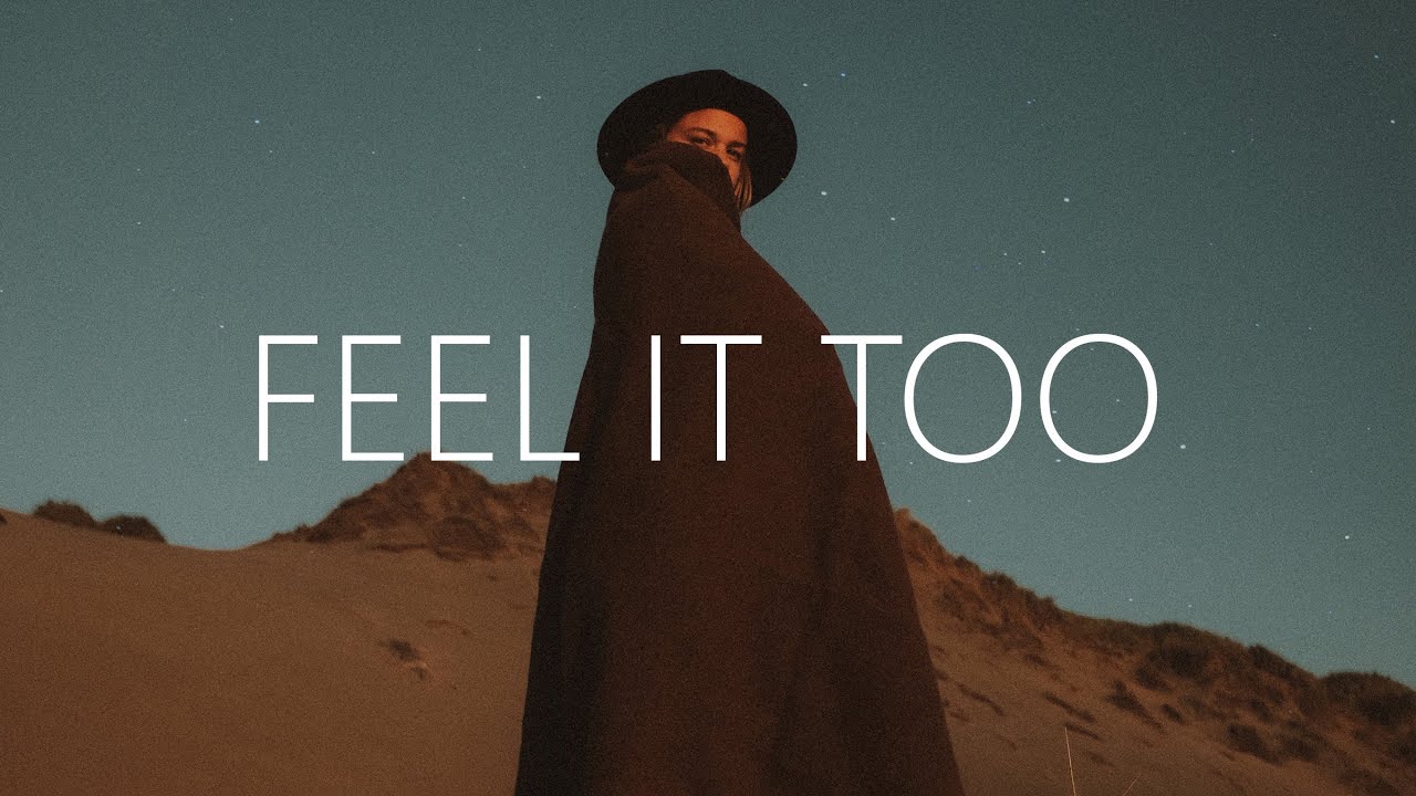 CHPTR. - Feel It Too (Lyrics) feat. Melissa Lamm