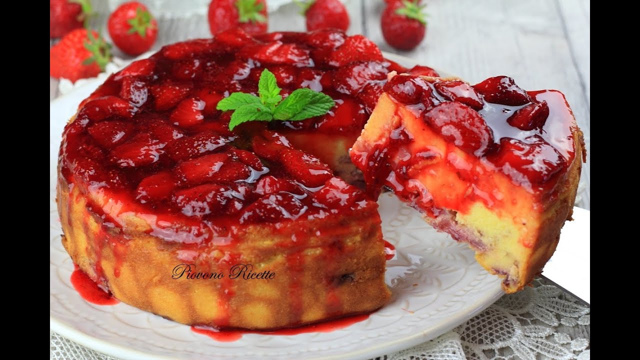 TORTA DI RICOTTA E FRAGOLE golosissima  - SEMPLICE DA PREPARARE -  Leggera, cremosa e senza glutine