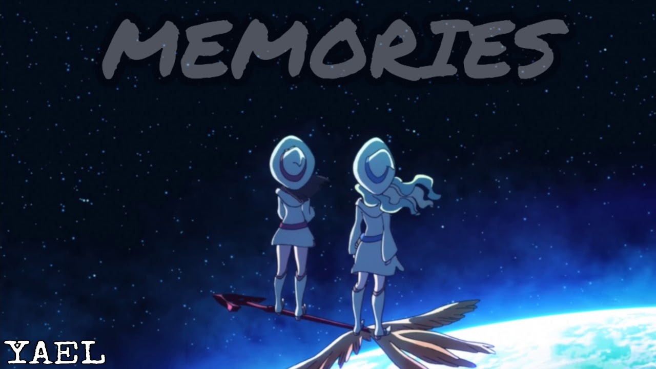 OST: Memories | Little Witch Academia
