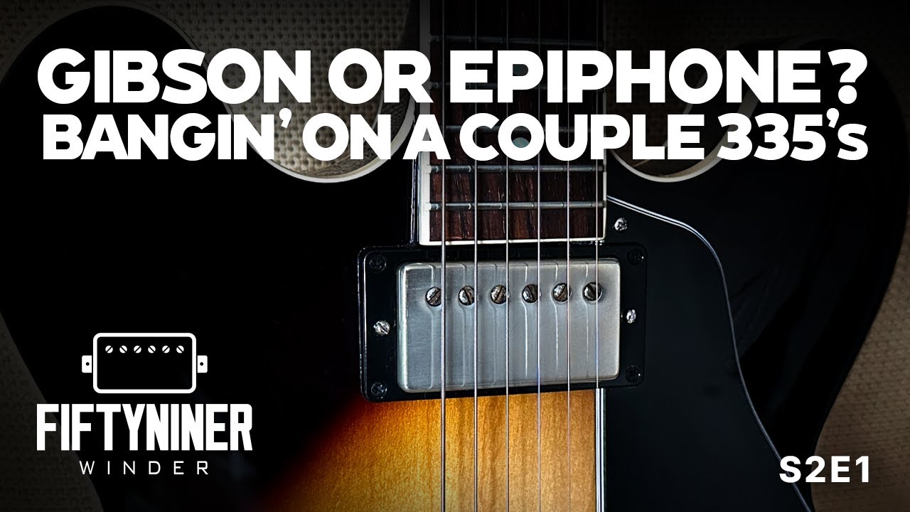 A Look at a Couple ES-335's: Gibson vs. Epiphone