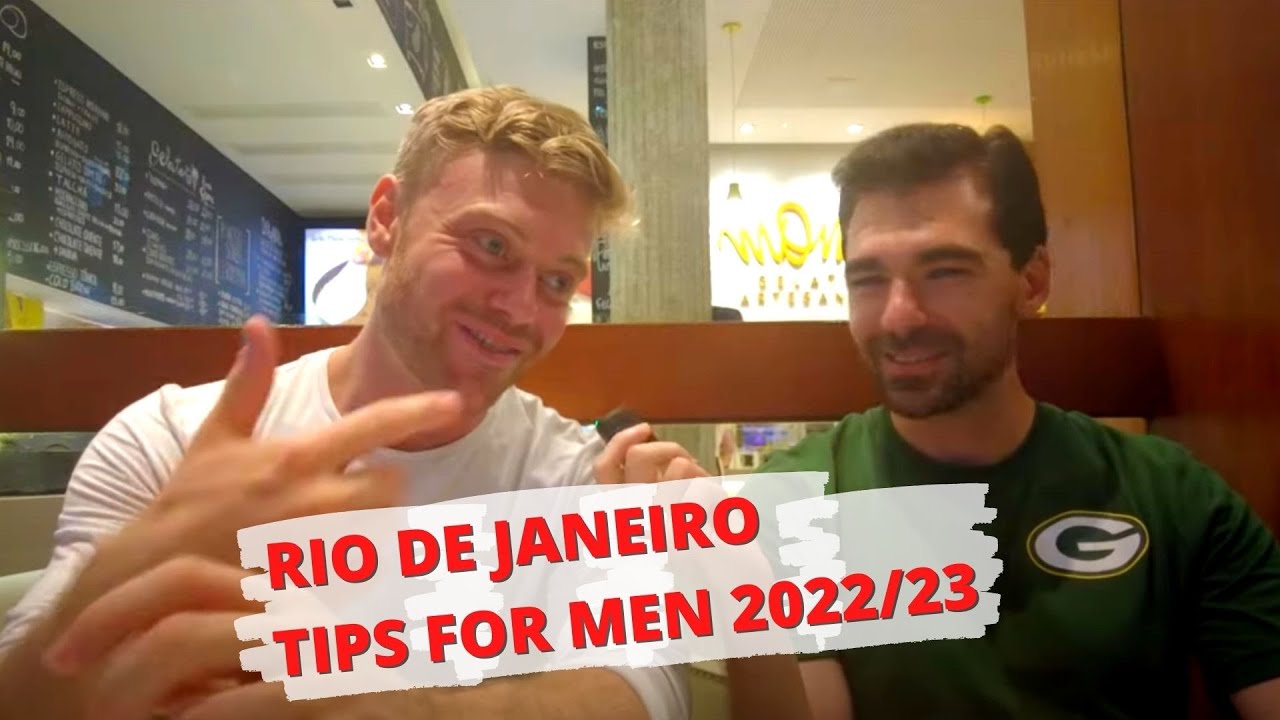 Tips For Single Men Traveling To Brazil/Rio De Janeiro - 2022/2023 Ft. 'Mr M LIfestyle'