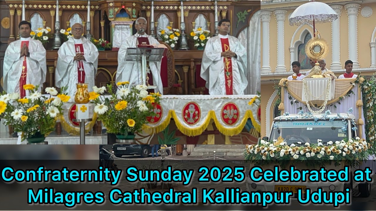 Confraternity Sunday 2025 Celebrated at Milagres Cathedral Kallianpur,Udupi #praveenafernandes