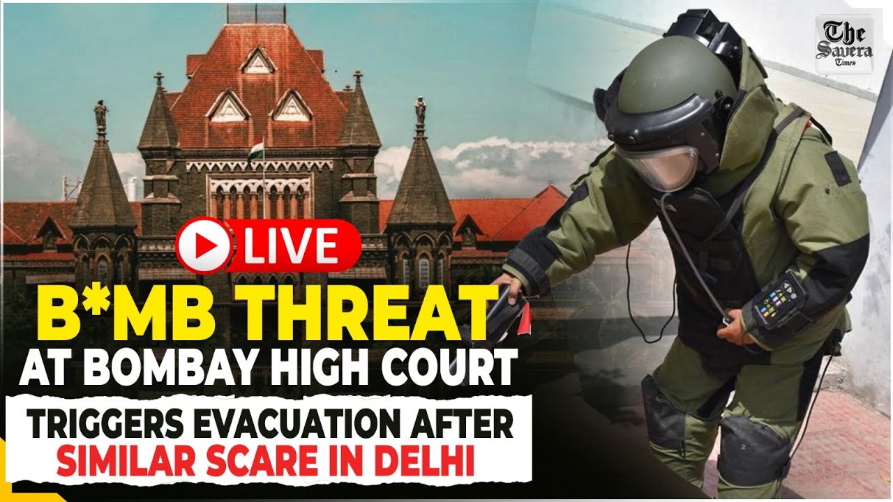 [LIVE] Bomb Threat at Bombay High Court Triggers Evacuation After Similar Scare in Delhi