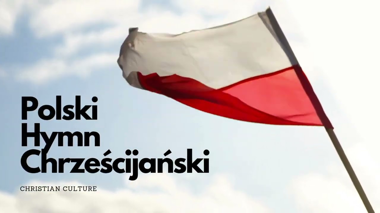 Polski Hymn Chrześcijański | Polish Christian Anthem | #11listopada 