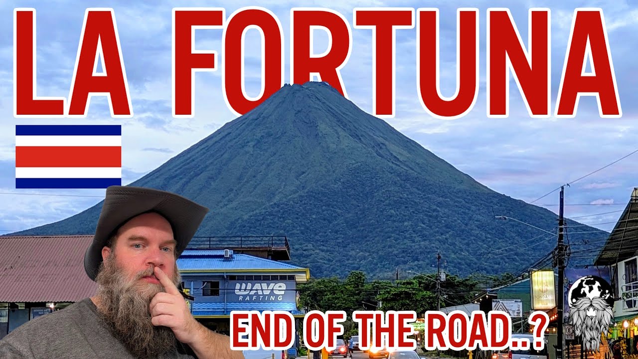 Is This The End of the Road? &ndash; Lake Arenal to La Fortuna 🇨🇷