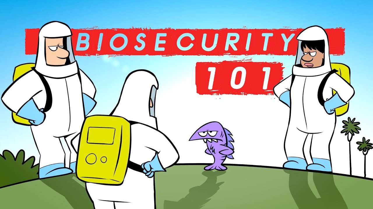 Biosecurity Basics
