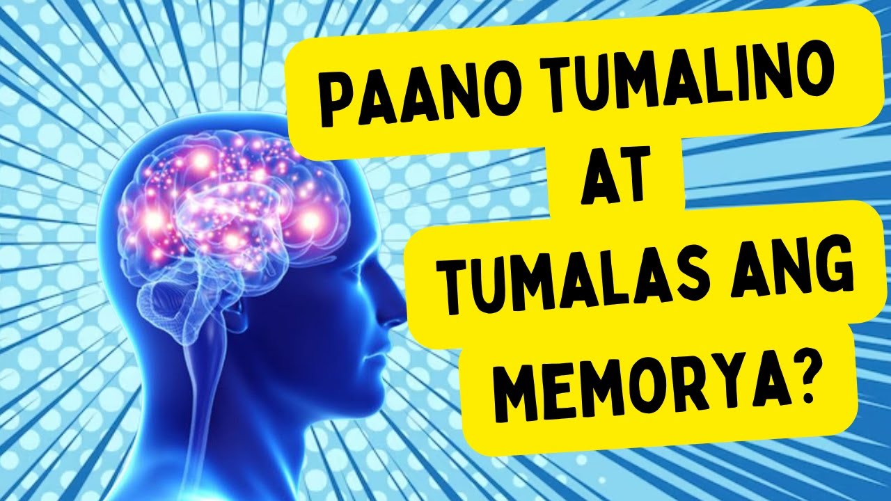 🧠 PAANO MAGING MATALINO? Tips para Lumakas ang MEMORYA at Tumalino