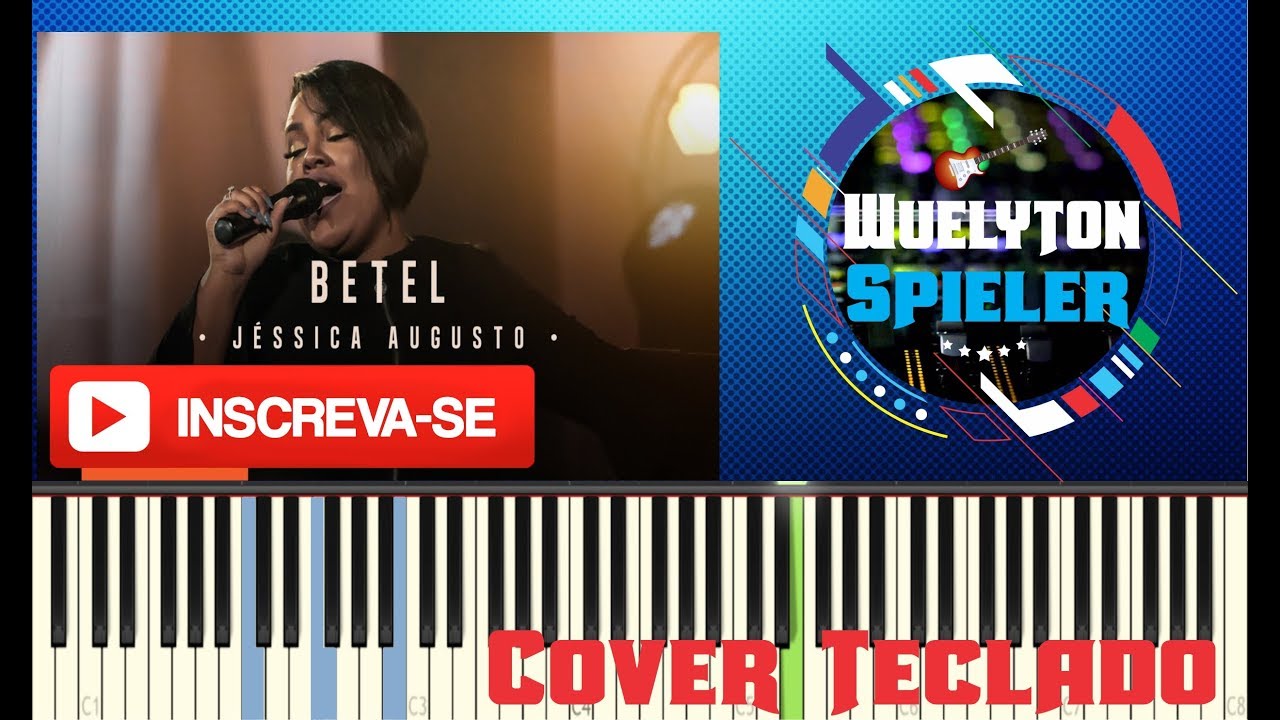 Betel Jessica augusto - Teclado By Wuelyton spieler
