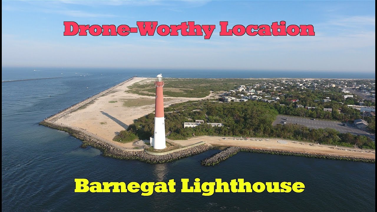 Barnegat Light Like You've Never Seen It Before - Drone-Worthy
