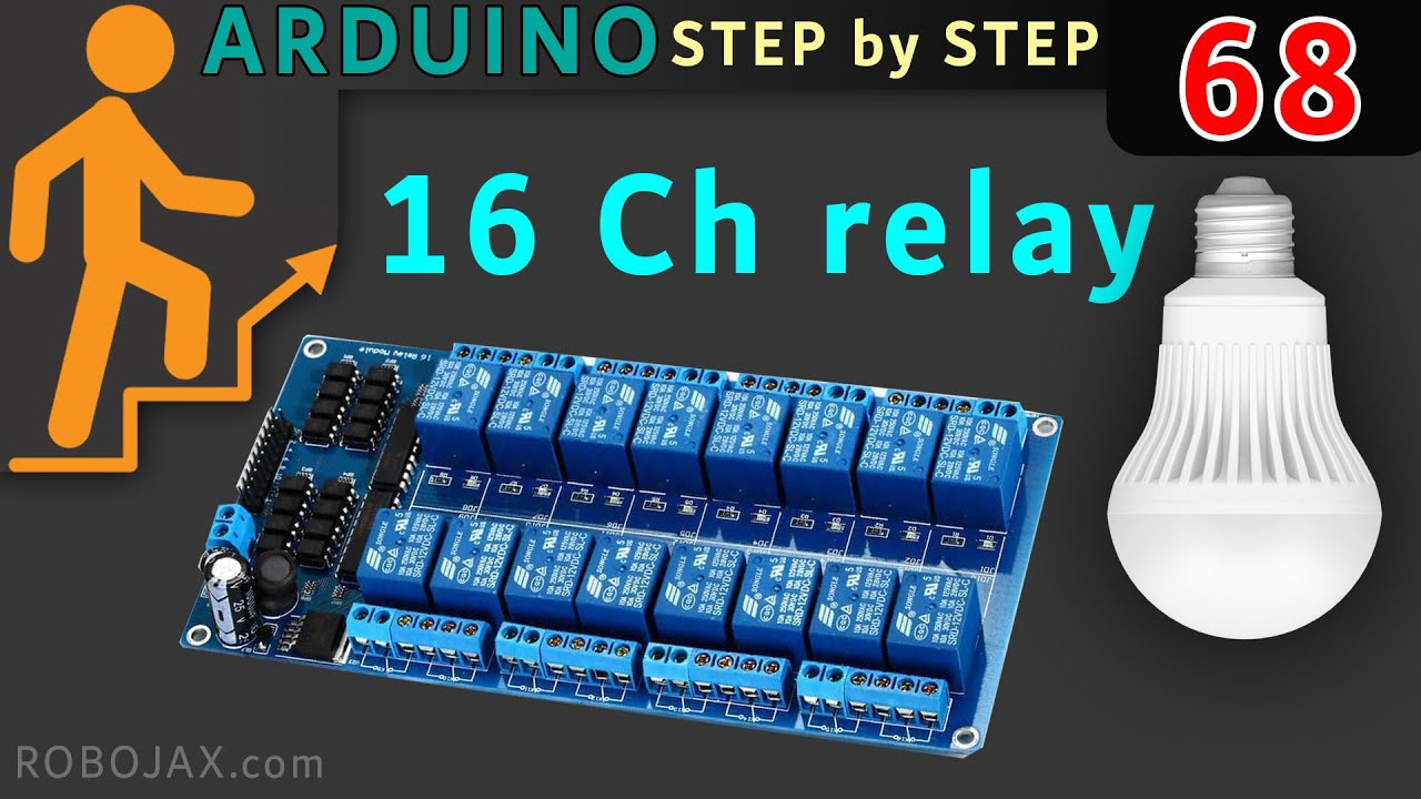 Lesson 68, Home Automation:  control 16 Channel Relay module using Arduino control 16 AC loads RJT12