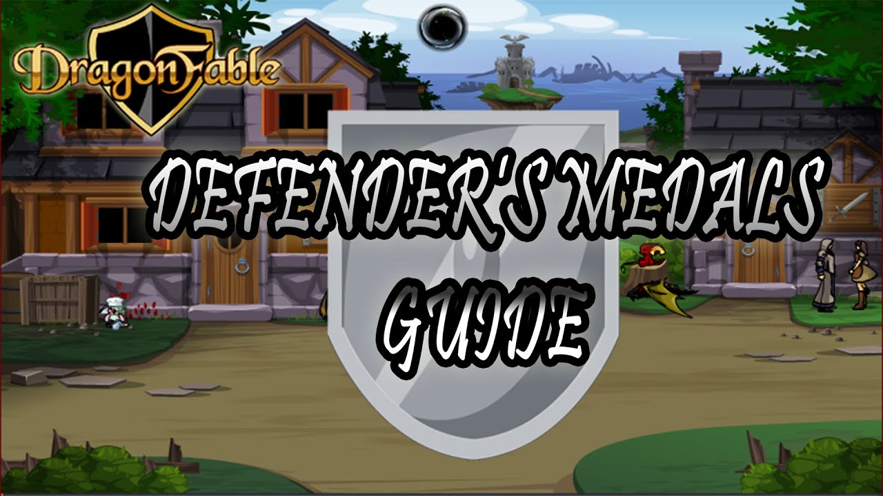 DragonFable Defender's Medals Guide