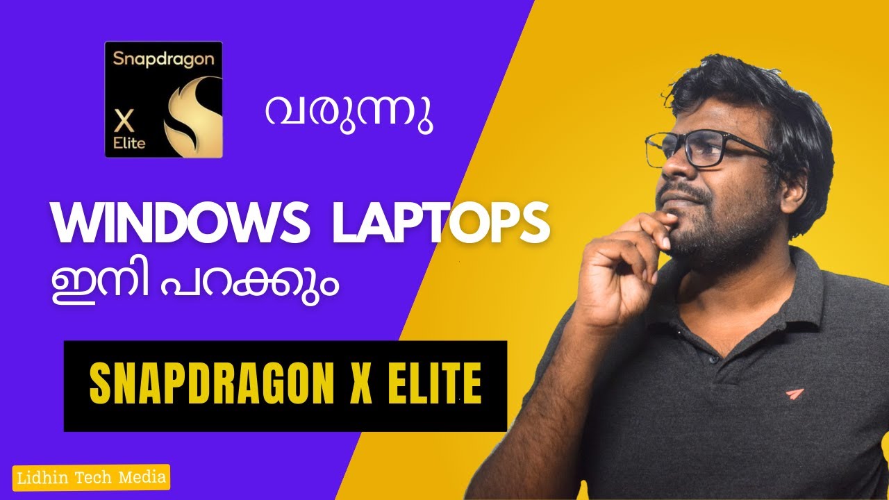 Laptops ൽ ഇനി Snapdragon X Elite Processor വരുന്നു | Snapdragon X Elite chips in Windows Laptops